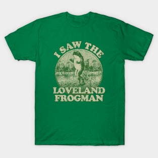 I Saw The Loveland Frogman 1955 T-Shirt